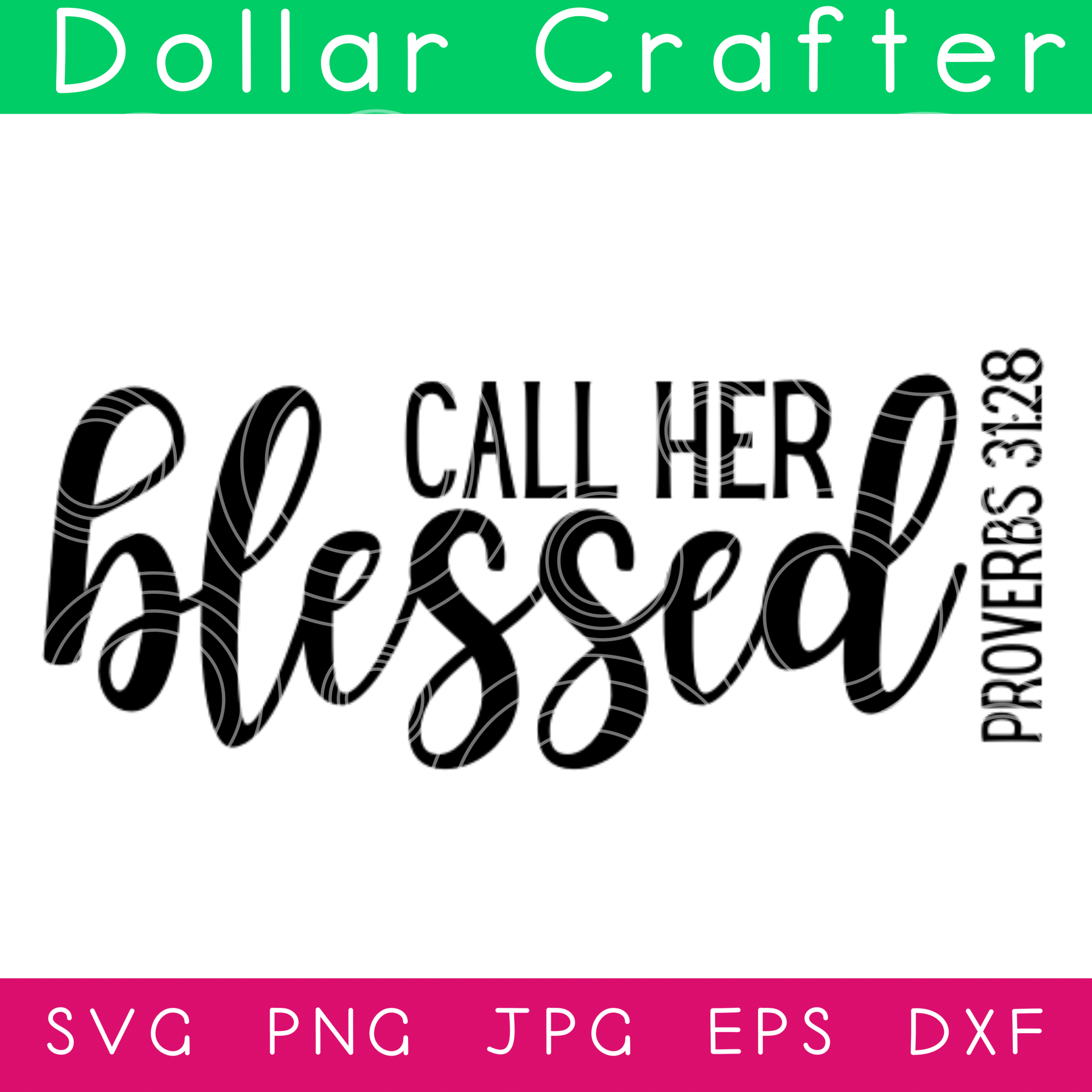 Call Her Blessed SVG Cut File Set for Cricut or Silhouette ...