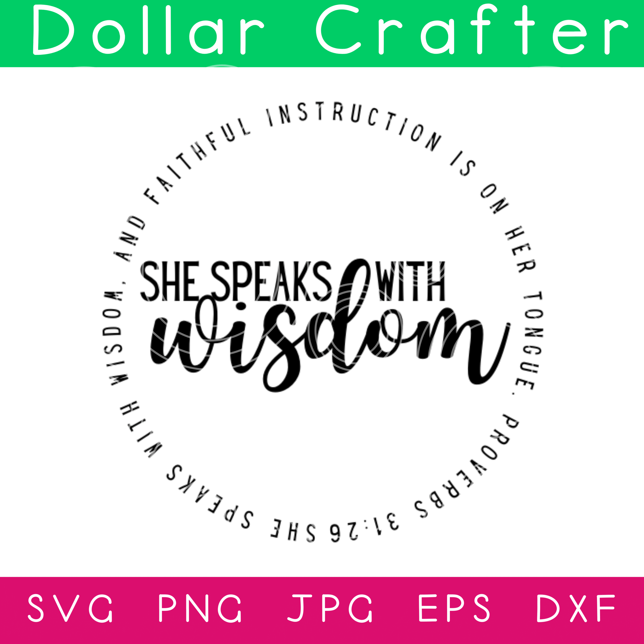 She Speaks Wisdom Circle SVG Cut File Set for Cricut or Silhouette