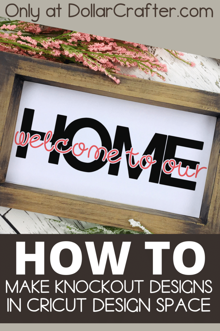 How to Make Knockouts in Cricut Design Space ⋆ Dollar Crafter