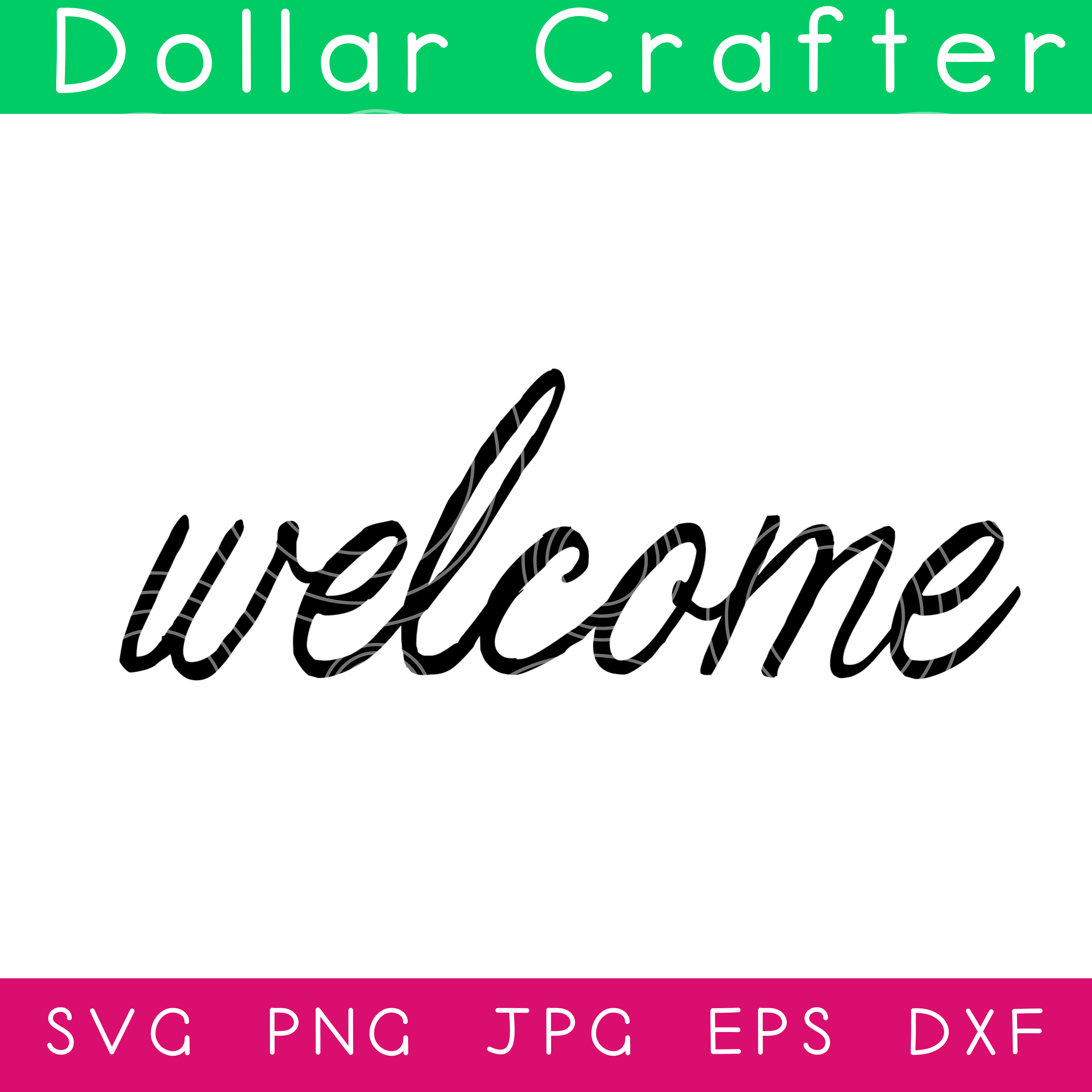 Welcome SVG Cut File Set for Cricut or Silhouette