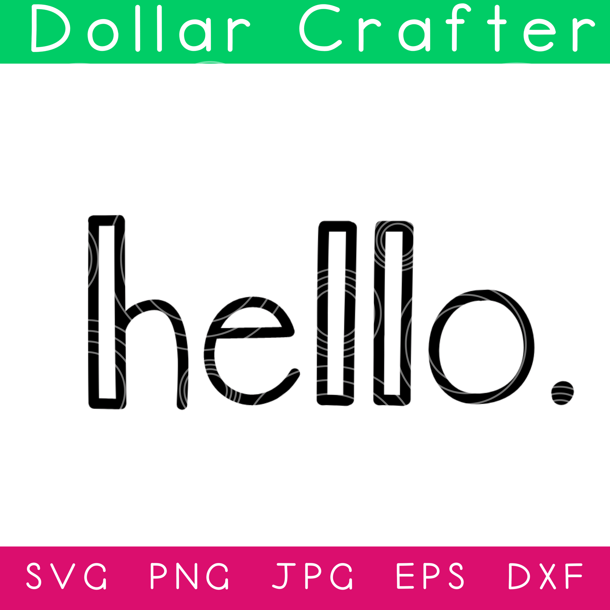 hello SVG Cut File Set for Cricut or Silhouette