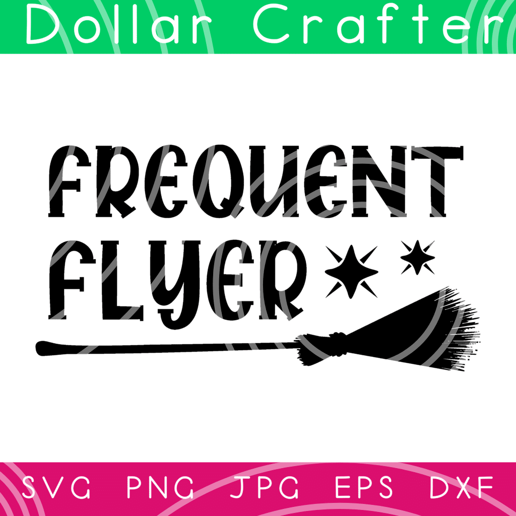 Frequent Flyer SVG Cut File Set for Cricut or Silhouette ⋆ Dollar Crafter