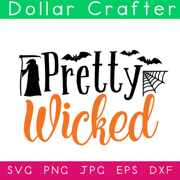 Pretty Wicked SVG Cut File Set for Cricut or Silhouette