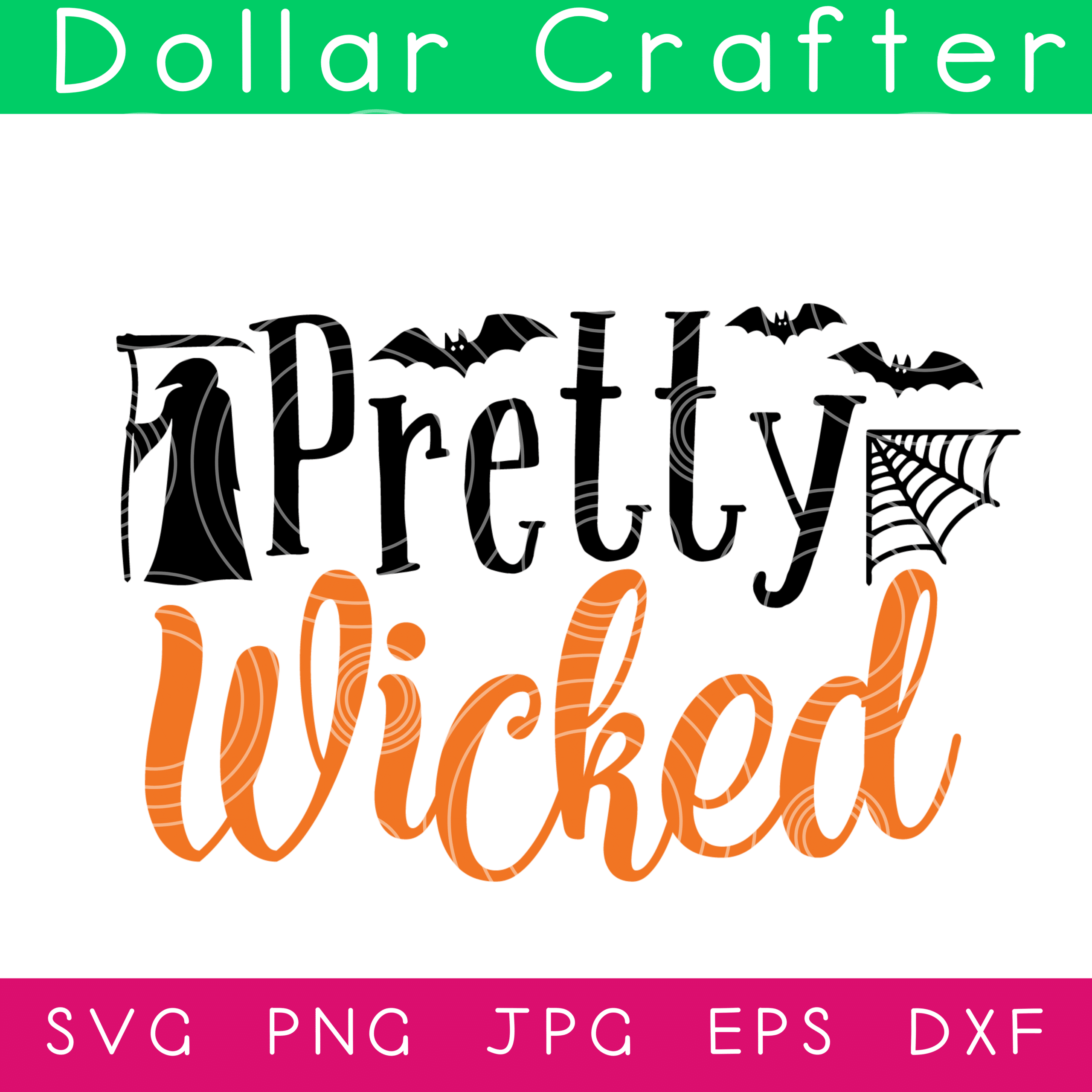 Pretty Wicked SVG Cut File Set for Cricut or Silhouette