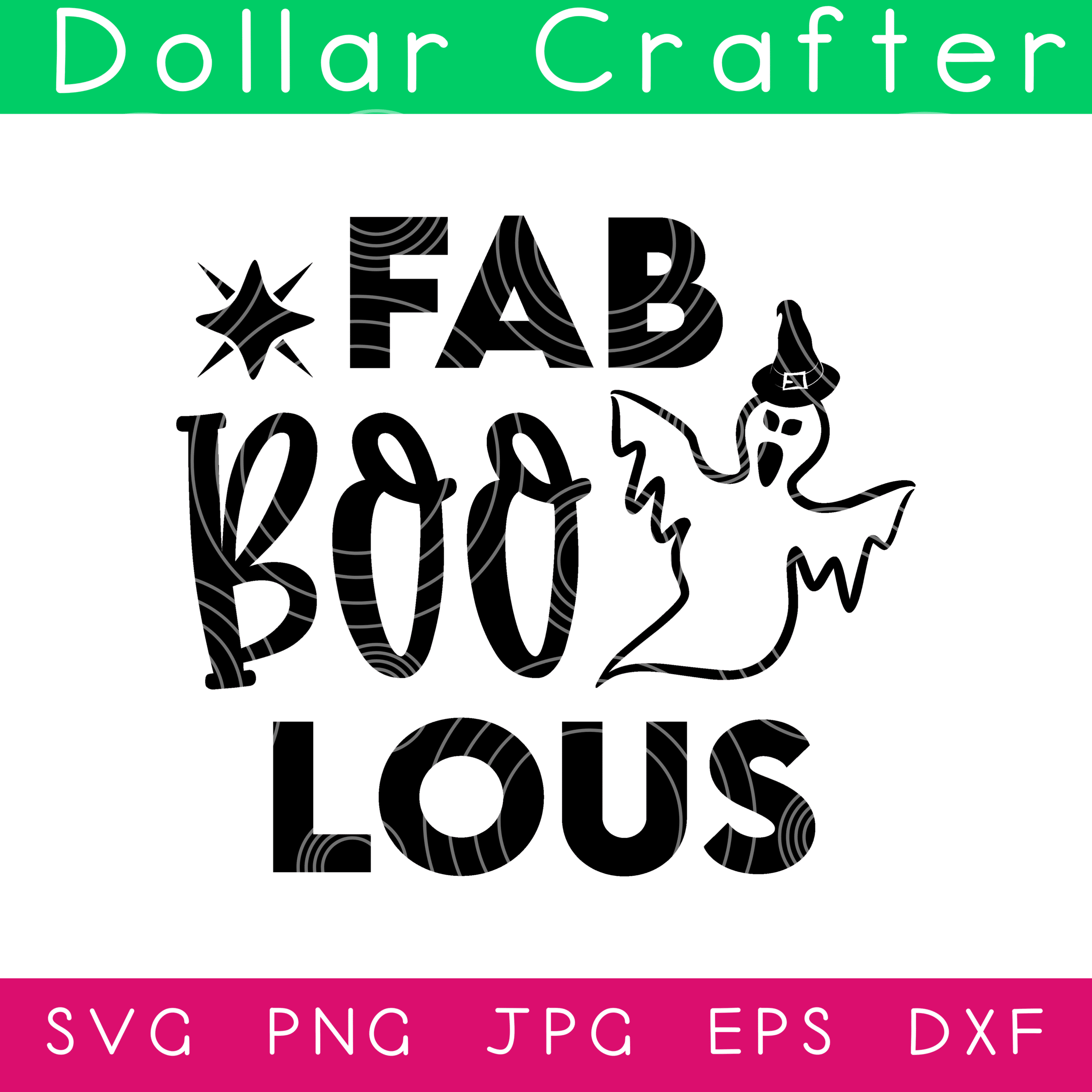 Fab BOO lous SVG Cut File Set for Cricut or Silhouette