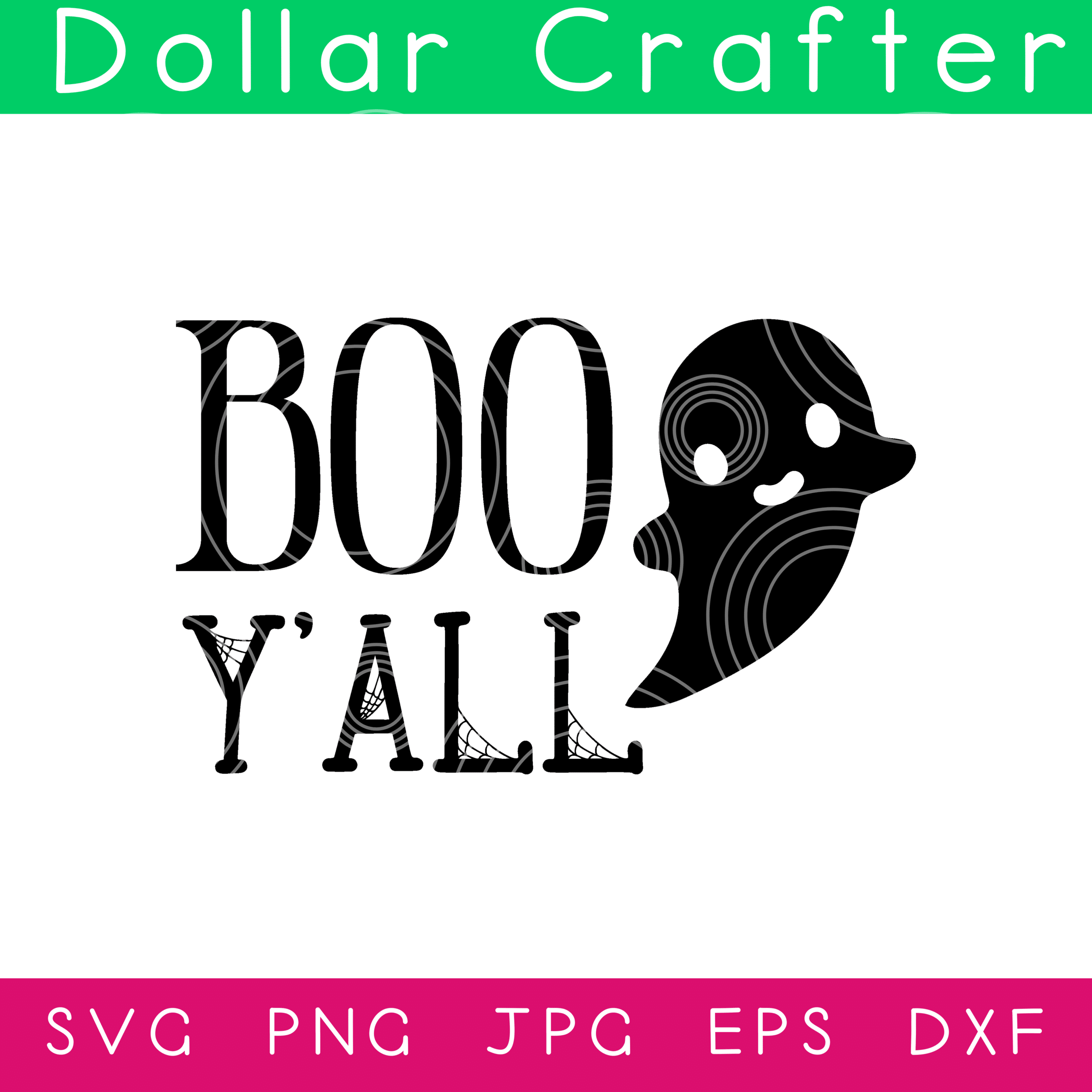 Boo Y'all SVG Cut File Set for Cricut or Silhouette