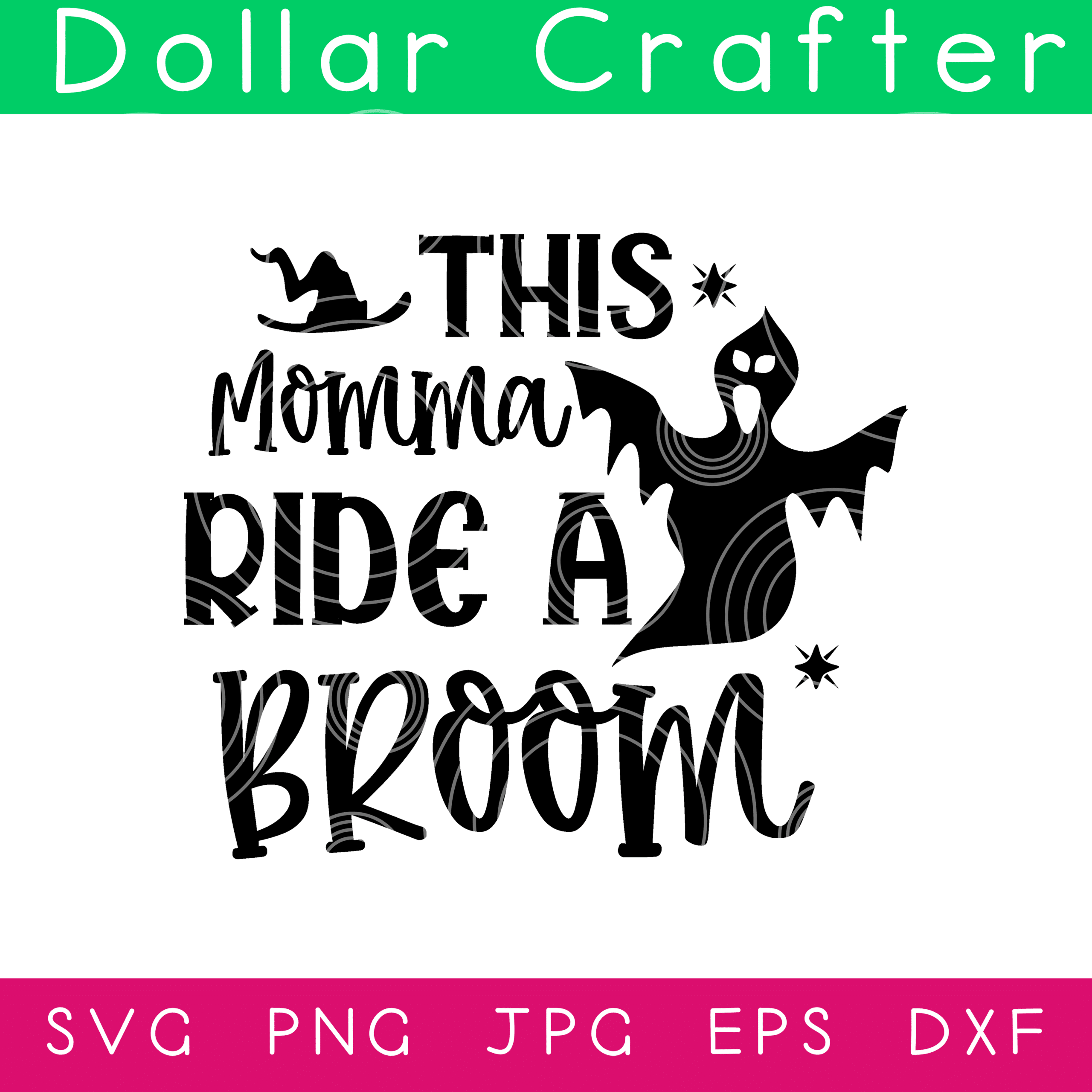This Momma Ride a Broom SVG Cut File Set for Cricut or Silhouette