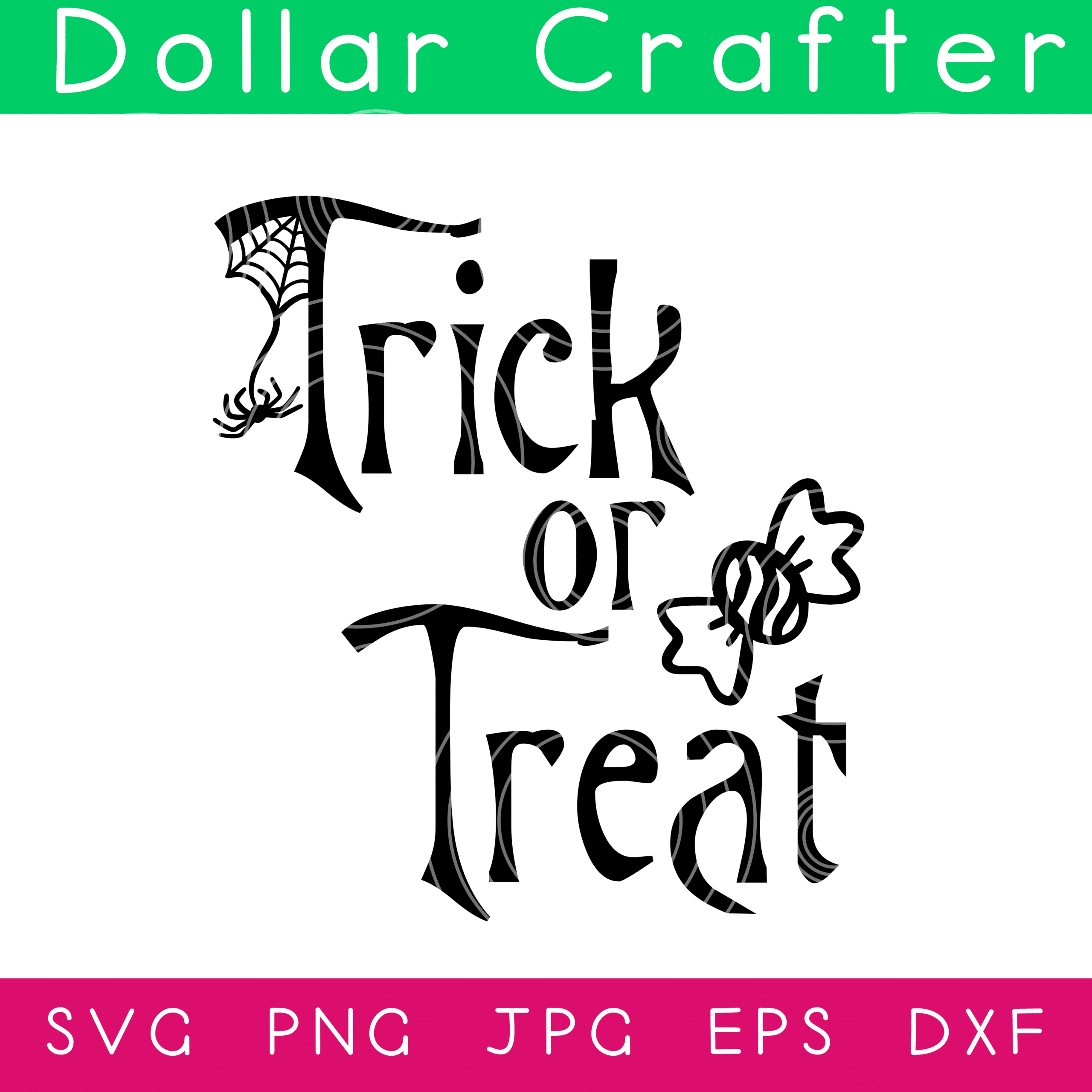 Trick or Treat SVG Cut File Set for Cricut or Silhouette