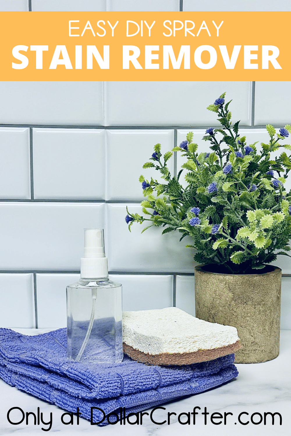Easy DIY Stain Remover Spray ⋆ Dollar Crafter